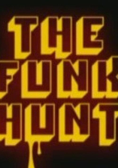 The Funk Hunt 2001 official movie poster