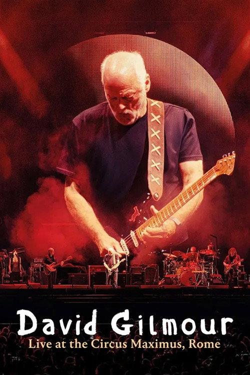David Gilmour: Live at the Circus Maximus 2025 official movie poster
