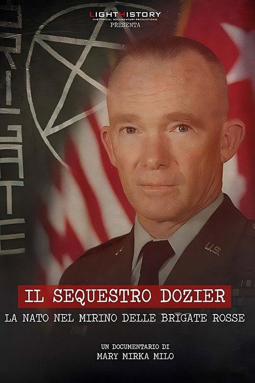 Il sequestro Dozier: la NATO e le BR 2022 official movie poster