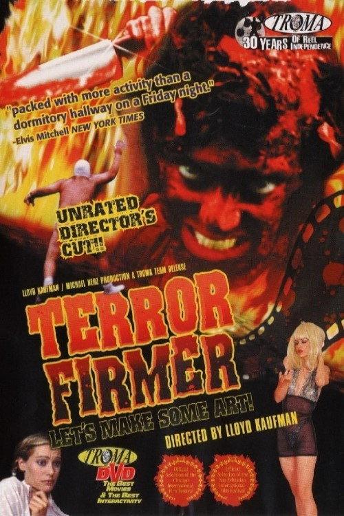 Farts of Darkness: The Making of 'Terror Firmer' 2001 official movie poster
