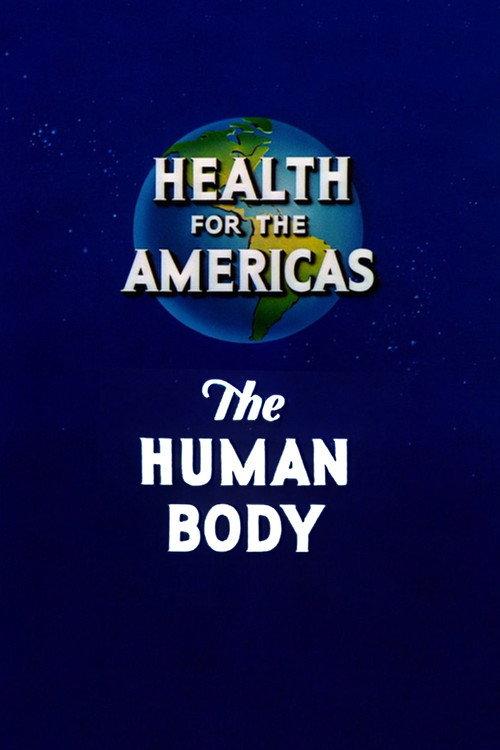 Health for the Americas: The Human Body 1945 official movie poster
