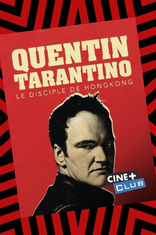 Tarantino, le disciple de Hong-Kong 2011 official movie poster