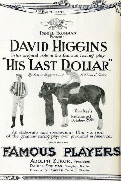 His Last Dollar 1914 official movie poster