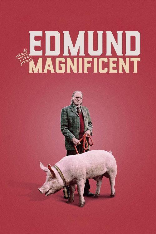 Edmund the Magnificent 2017 official movie poster