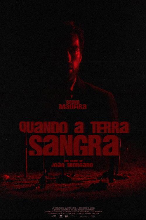 When the Earth Bleeds 2022 official movie poster