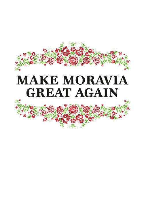 Make Moravia Great Again 2020 official movie poster