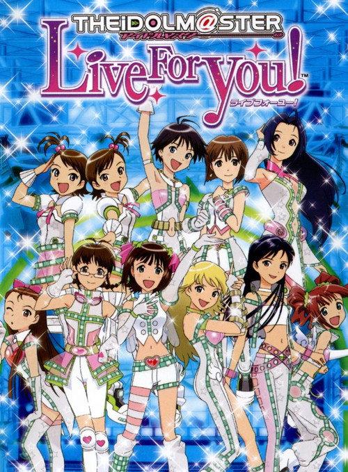 The iDOLM@STER Live For You! 2008 official movie poster