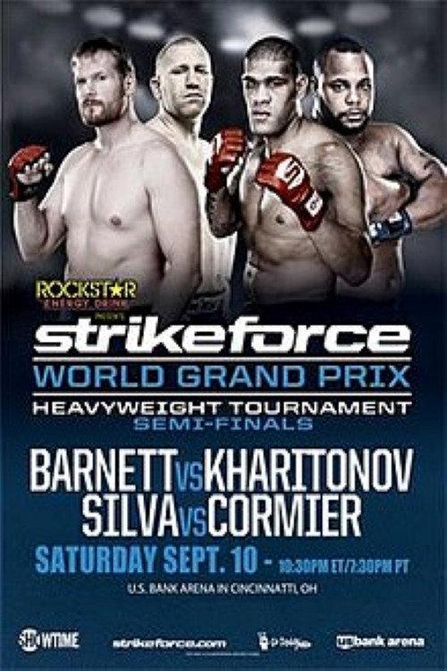 Strikeforce World Grand Prix Semi-Finals: Barnett vs. Kharitonov 2011 official movie poster