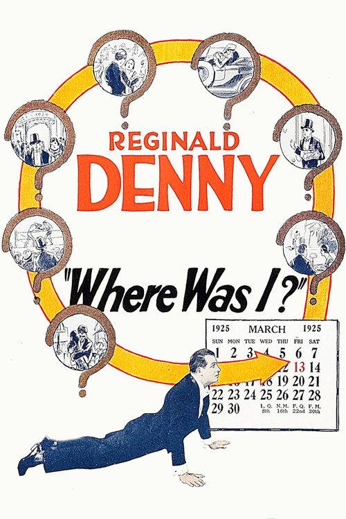 Where Was I? 1925 official movie poster