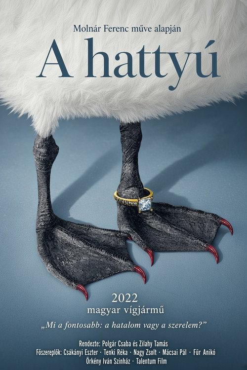 A hattyú 2022 official movie poster