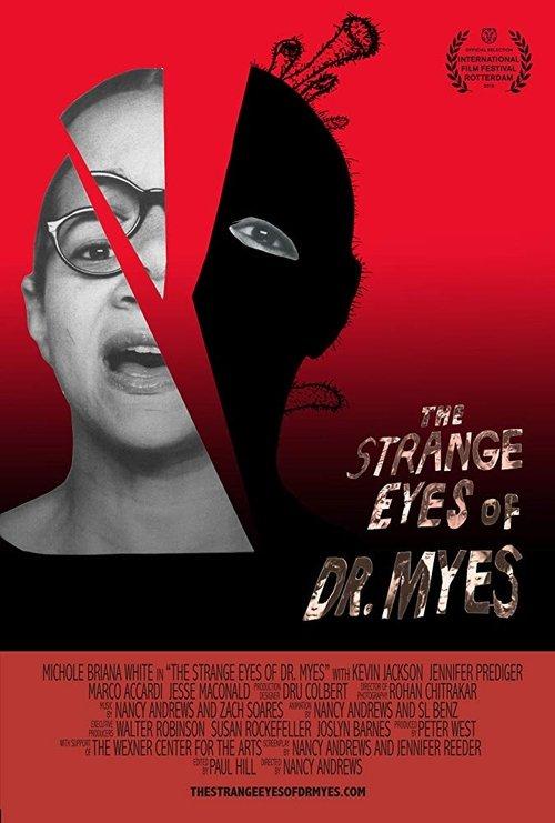 The Strange Eyes of Dr. Myes 2015 official movie poster