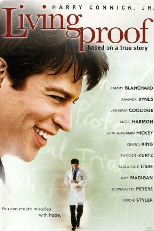 Hope and Miracles: The Making of 'Living Proof' 2008 official movie poster