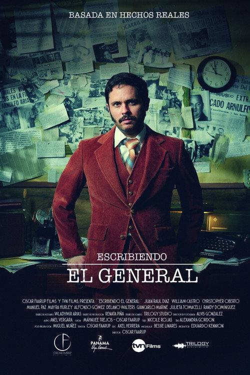 Escribiendo El General 2019 official movie poster