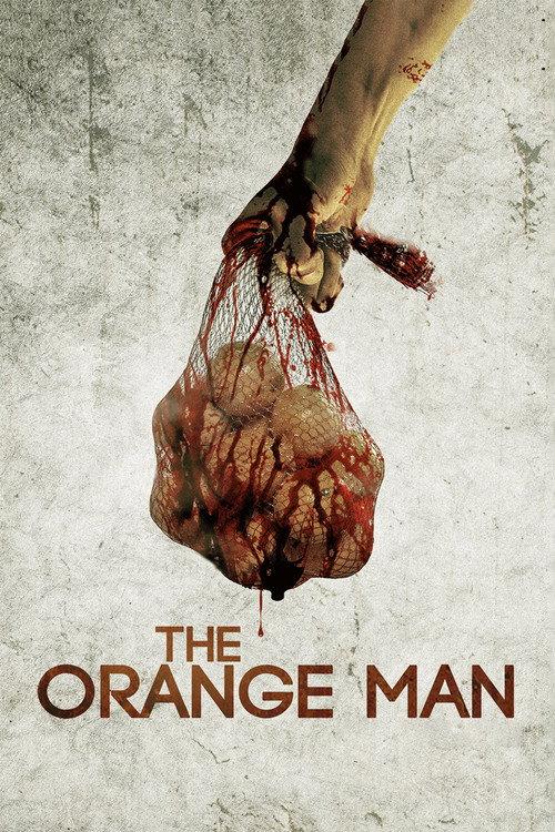 The Orange Man 2015 official movie poster