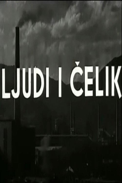 People and Steel 1954 official movie poster