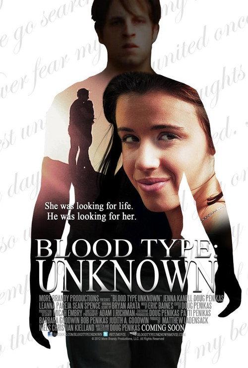 Blood Type: Unknown 2013 official movie poster