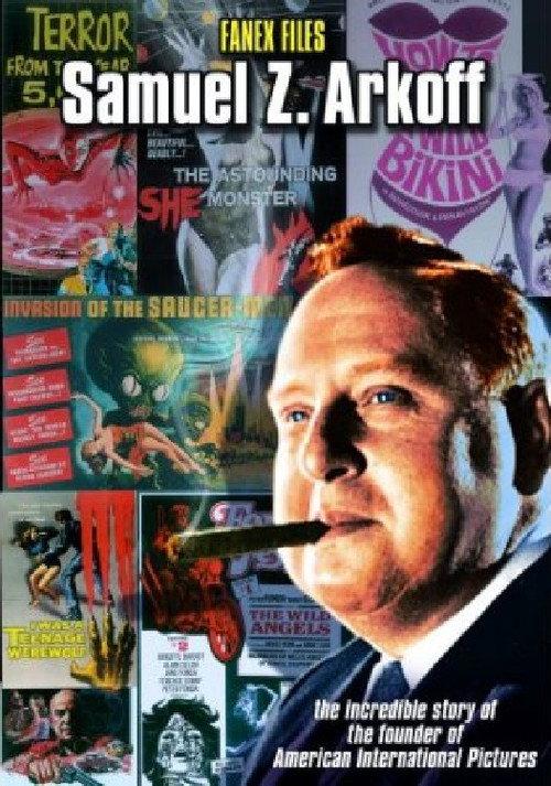 The Fanex Files, Volume 2: Samuel Z. Arkoff 2008 official movie poster