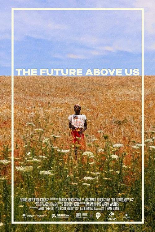 The Future Above Us 2023 official movie poster