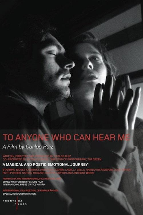 To Anyone Who Can Hear Me 1999 official movie poster