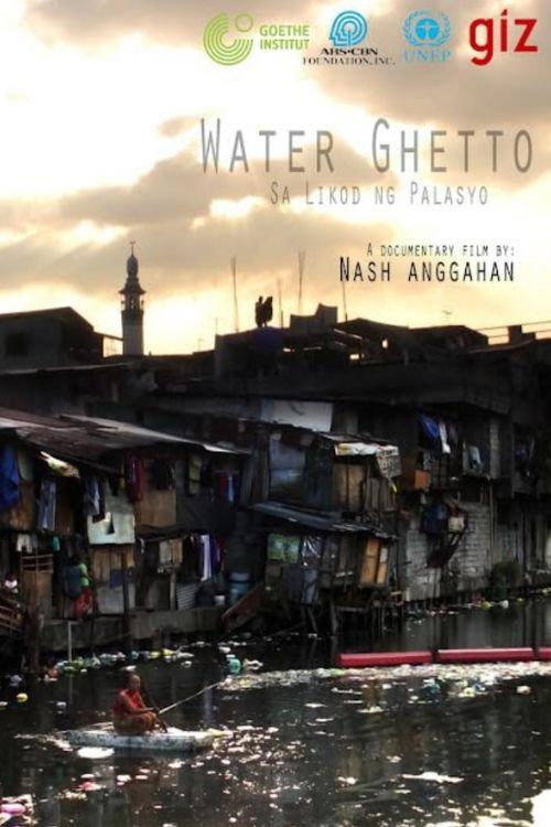 Water Ghetto 2011 official movie poster