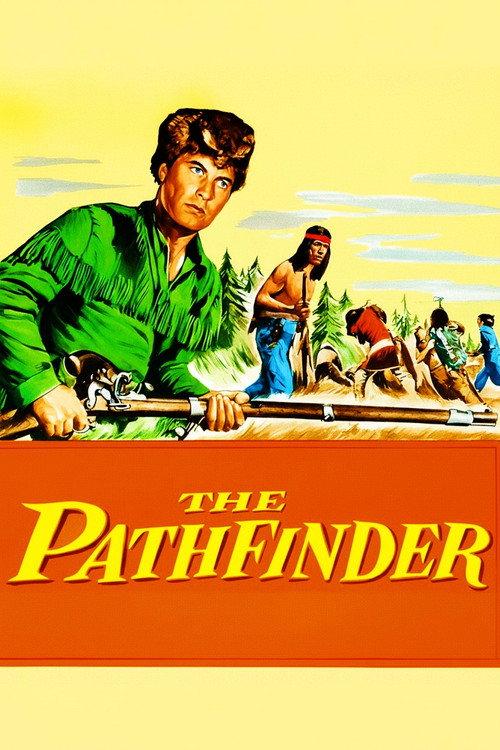 The Pathfinder 1952 official movie poster