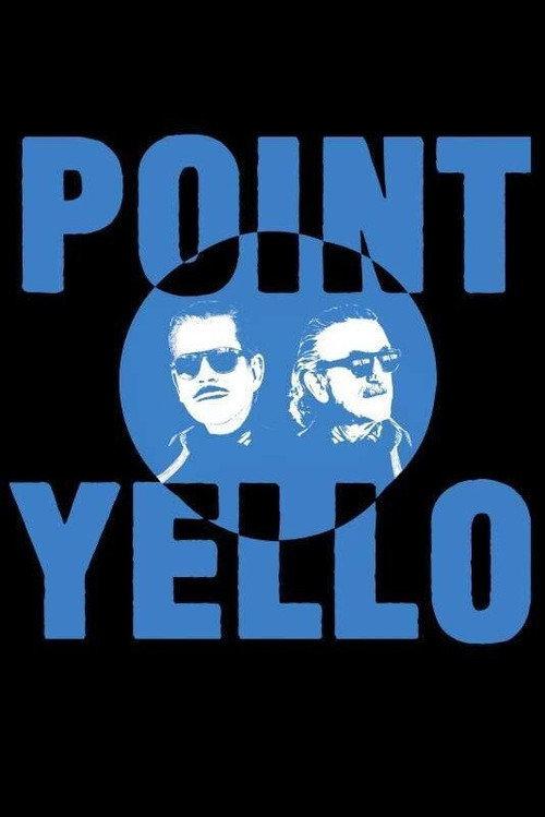 Yello: Point 2020 official movie poster