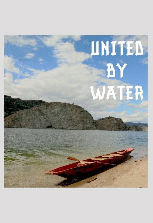 United by Water 2017 official movie poster