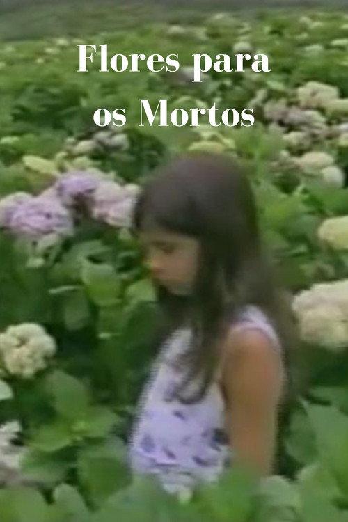 Flowers for the Dead 1999 official movie poster