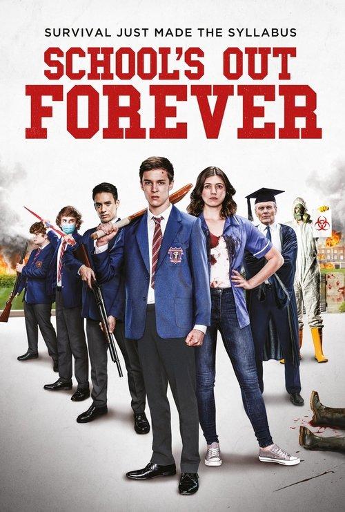 School's Out Forever 2021 official movie poster