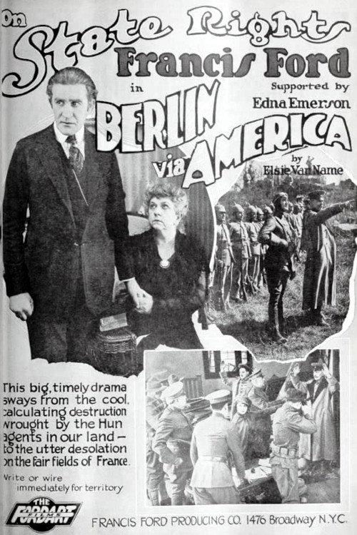 Berlin Via America 1918 official movie poster