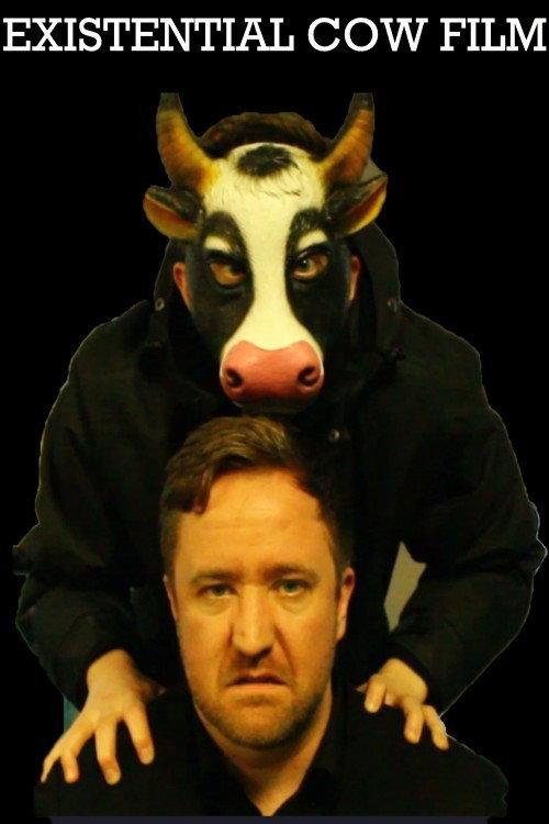Existential Cow Film  official movie poster