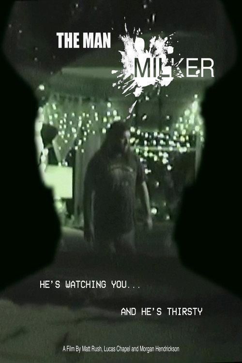 The Man Milker 2026 official movie poster