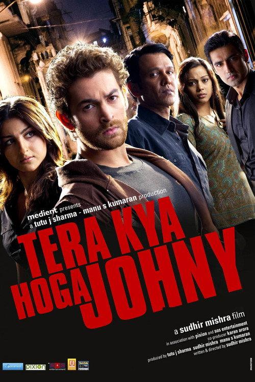 Tera Kya Hoga Johnny 2010 official movie poster