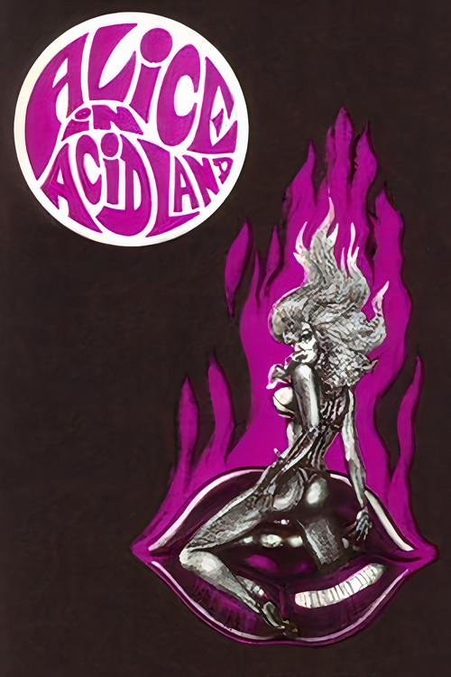 Alice in Acidland 1969 official movie poster