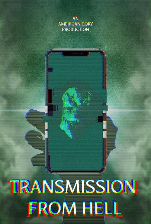 Transmission from Hell 2023 official movie poster