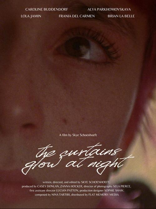 The Curtains Glow At Night 2024 official movie poster