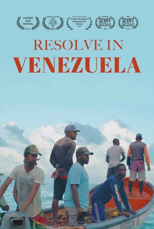 Resolve in Venezuela 2023 official movie poster