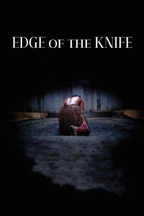 Edge of the Knife 2018 official movie poster