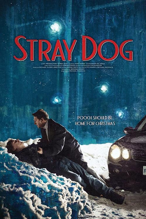 Stray Dog 2017 official movie poster