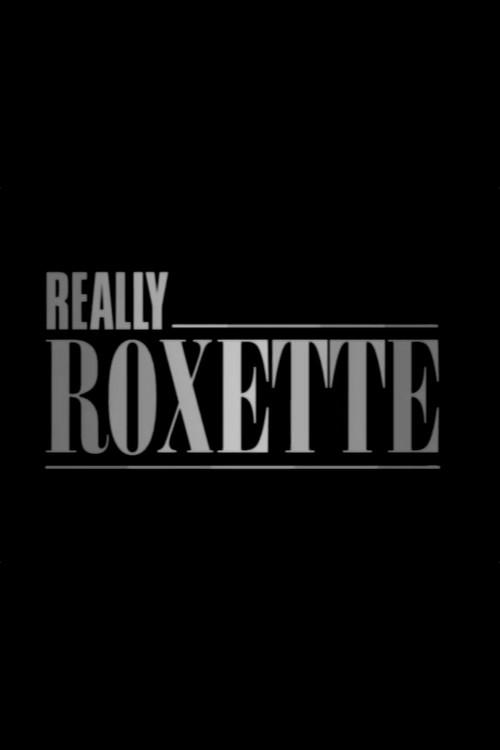 Really Roxette 1996 official movie poster