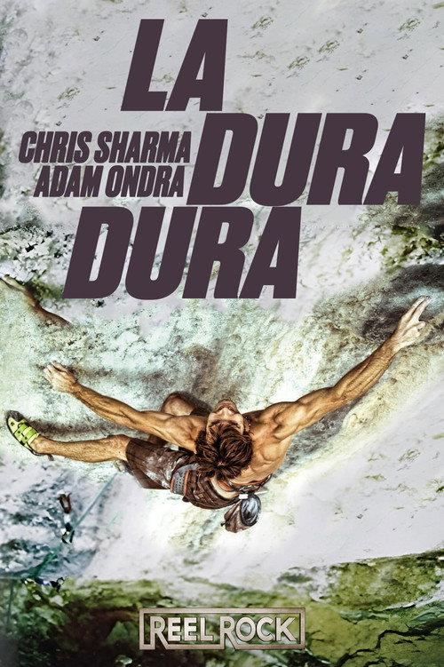 La Dura Dura 2012 official movie poster