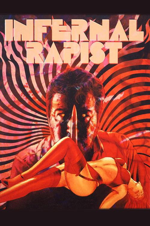 The Infernal Rapist 1988 official movie poster