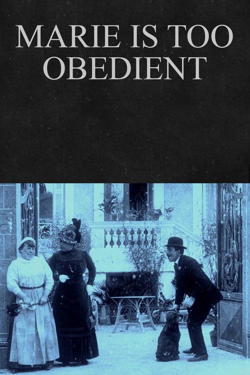 Marie is Too Obedient 1912 official movie poster