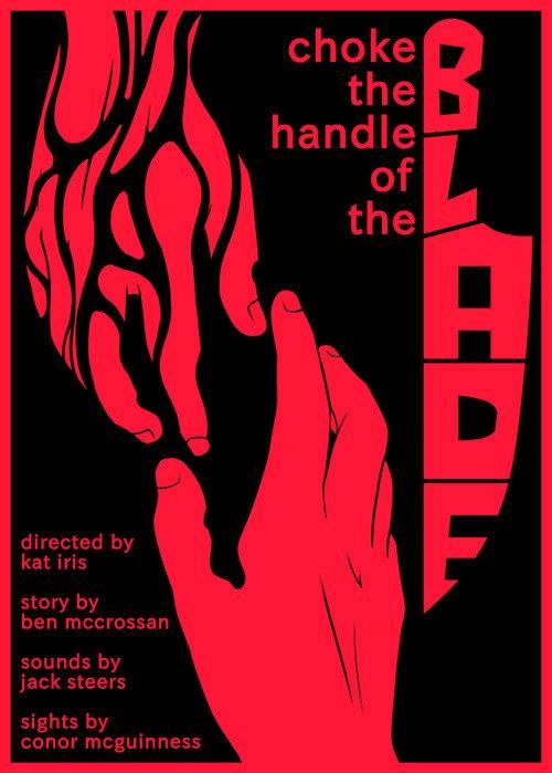 Choke the Handle of the Blade 2026 official movie poster