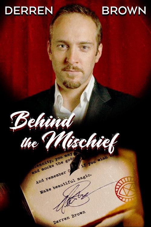 Derren Brown: Behind the Mischief 2011 official movie poster