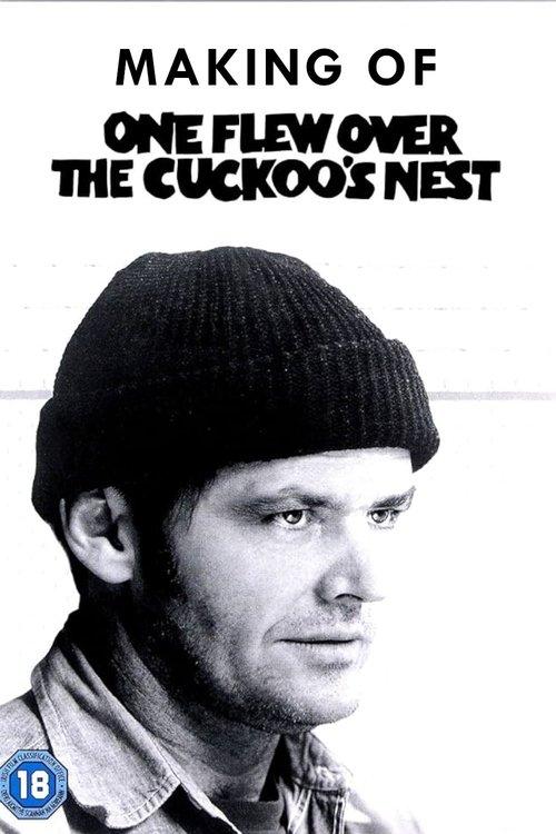 Making of One Flew Over the Cuckoo's Nest 2009 official movie poster