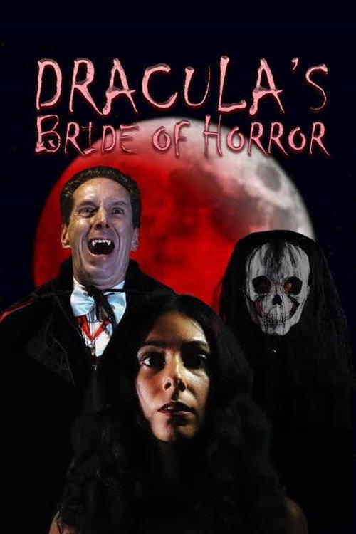 Dracula's Bride of Horror 2022 official movie poster