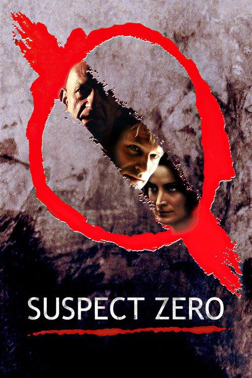 Suspect Zero 2004 official movie poster