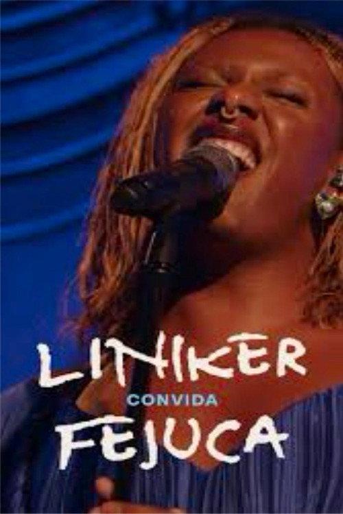 Liniker convida Fejuca official movie poster