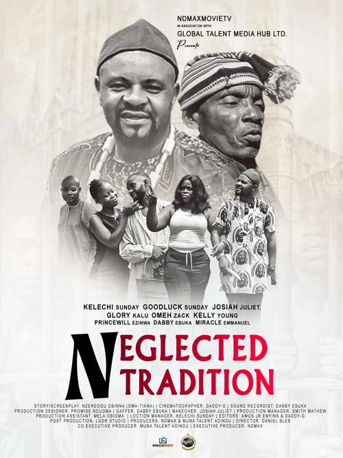 Neglected Tradition  official movie poster